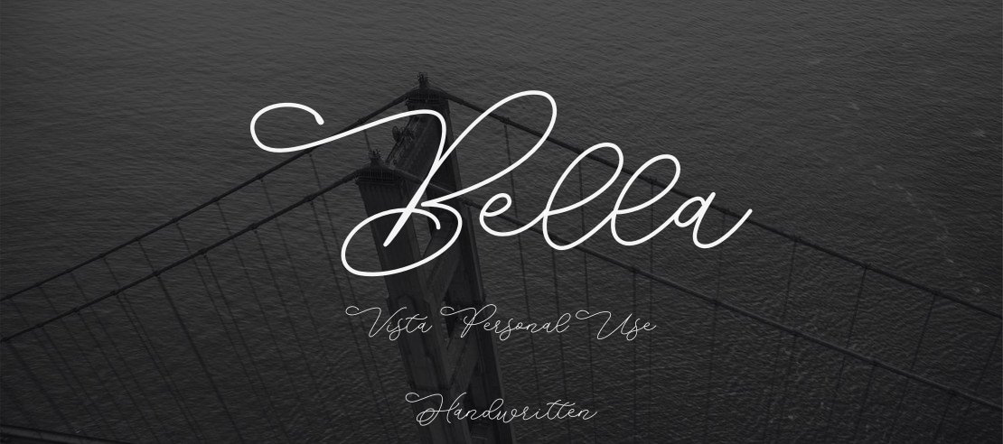 Bella Vista Personal Use Font