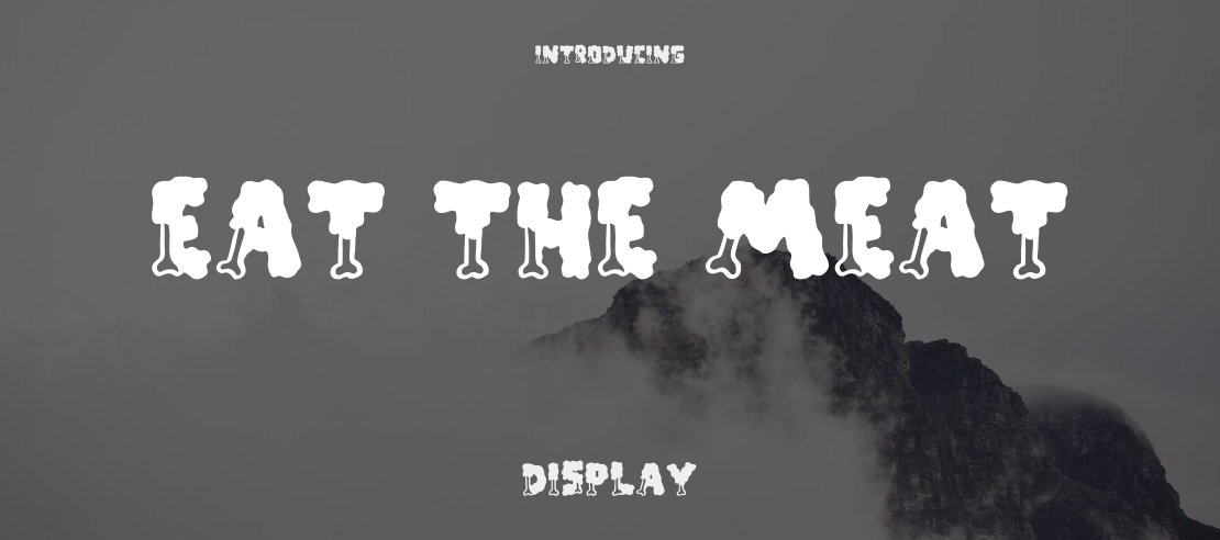 EAT THE MEAT Font Family