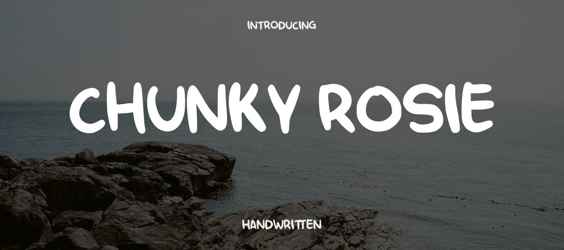 Chunky Rosie Font