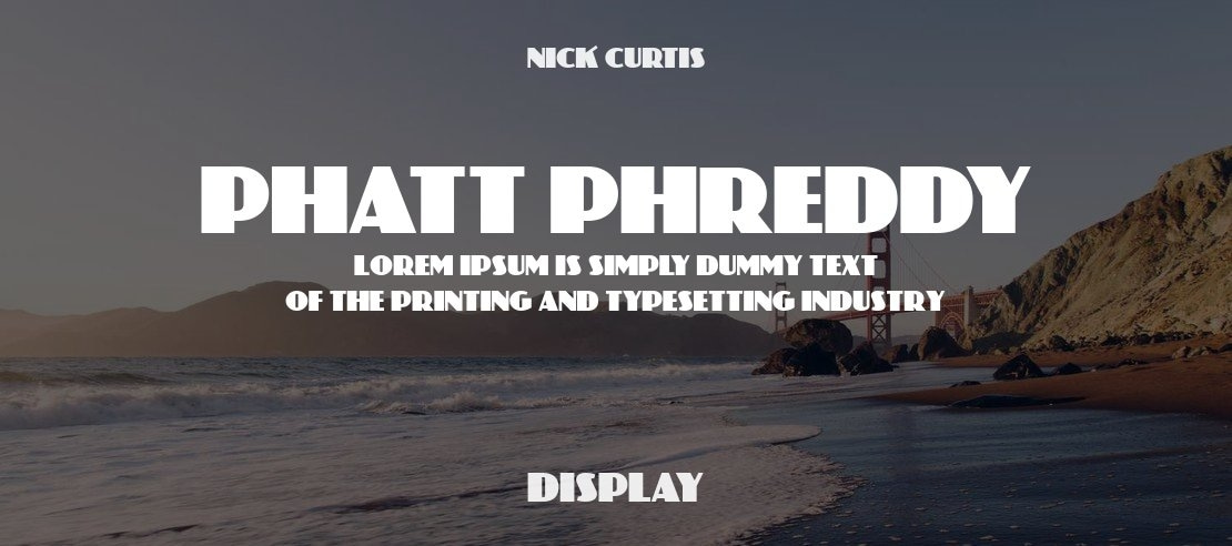 Phatt Phreddy Font