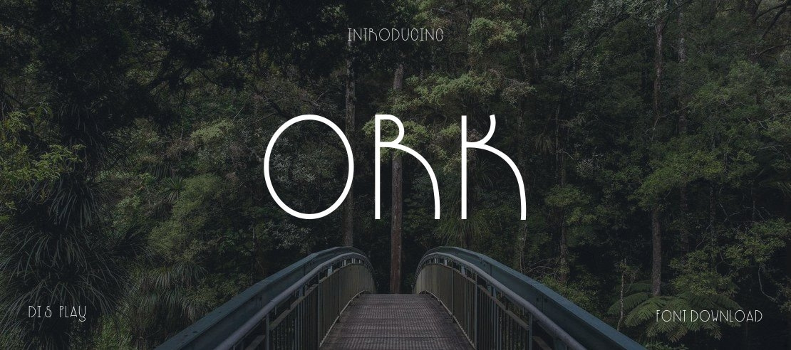 ORK Font