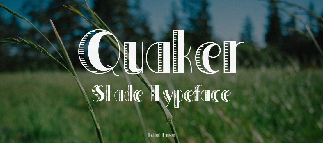 Quaker Shade Font