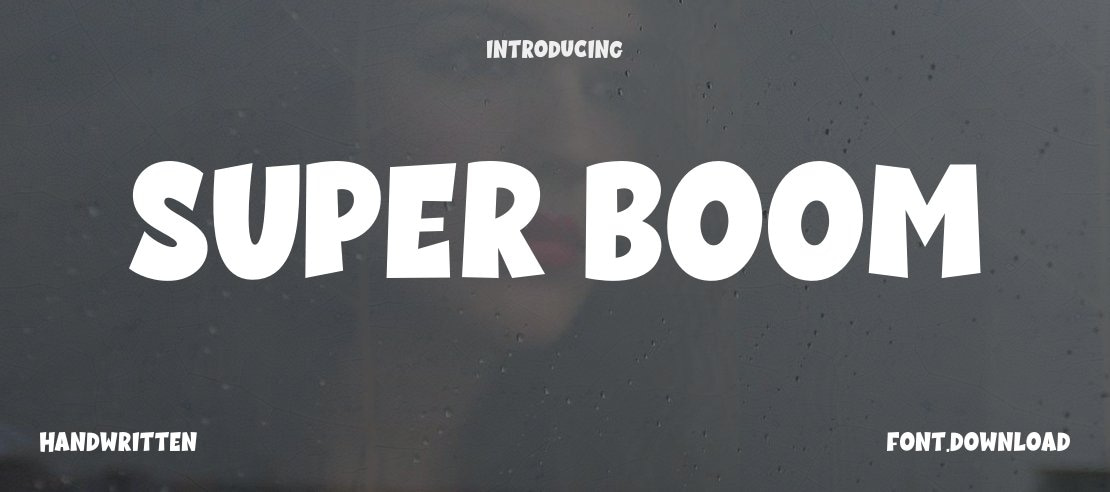 Super Boom Font