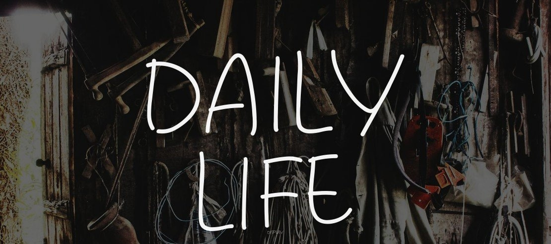 Daily Life Font