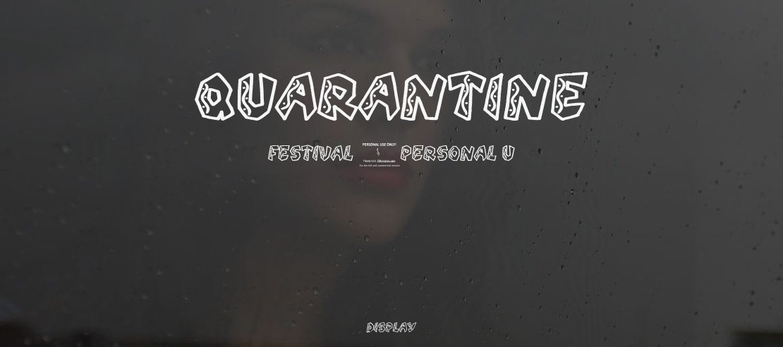 QUARANTINE festival (PERSONAL U Font