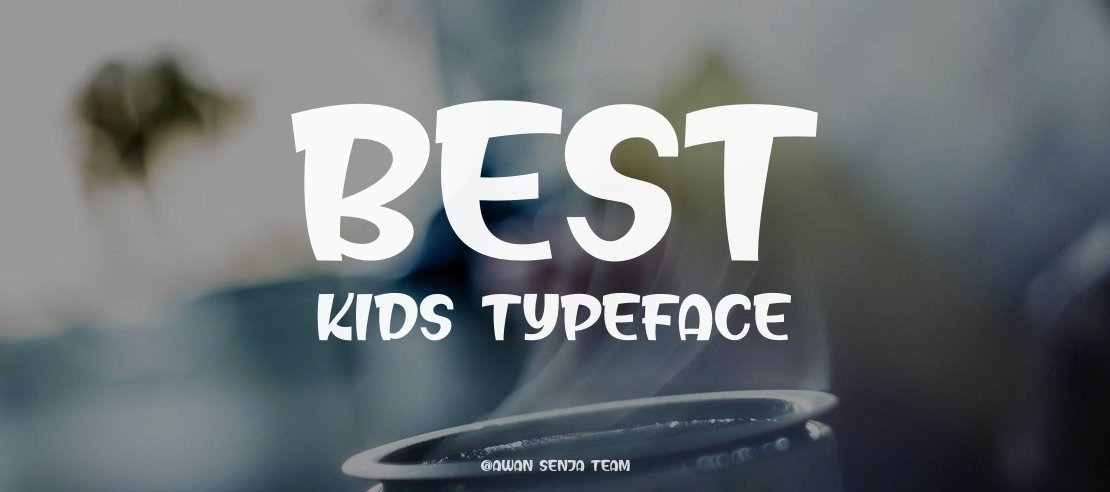 Best Kids Font