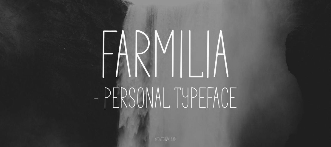 Farmilia - PERSONAl Font