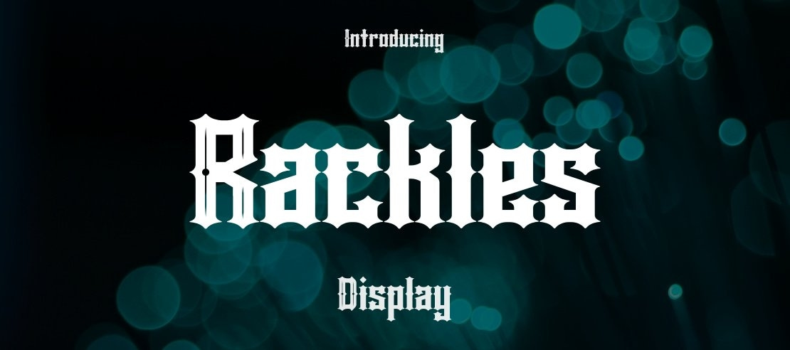 Rackles Font Family