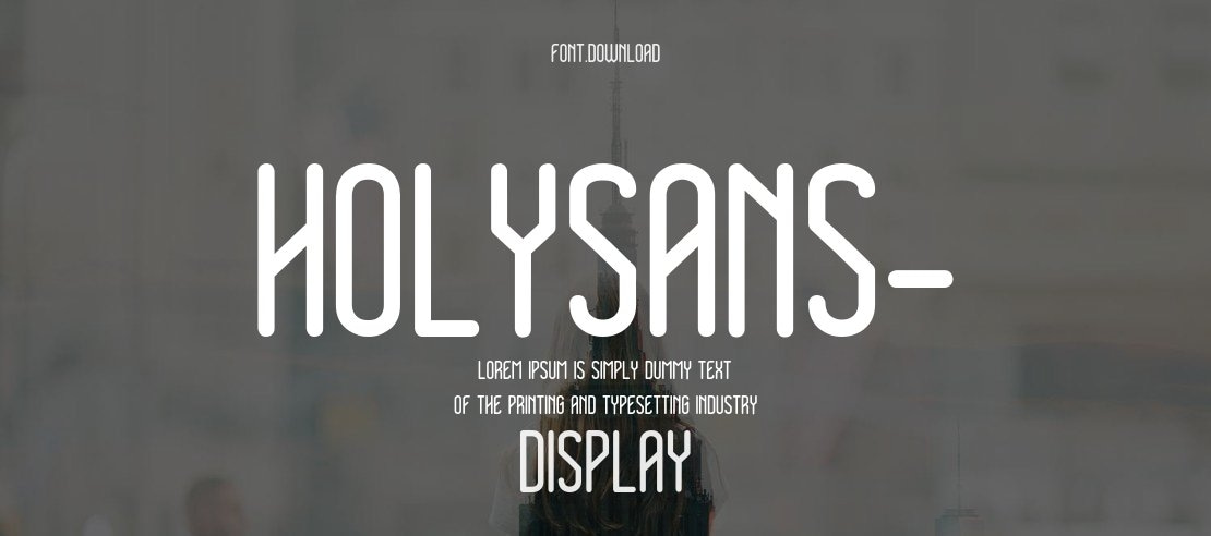 HolySans- Font Family