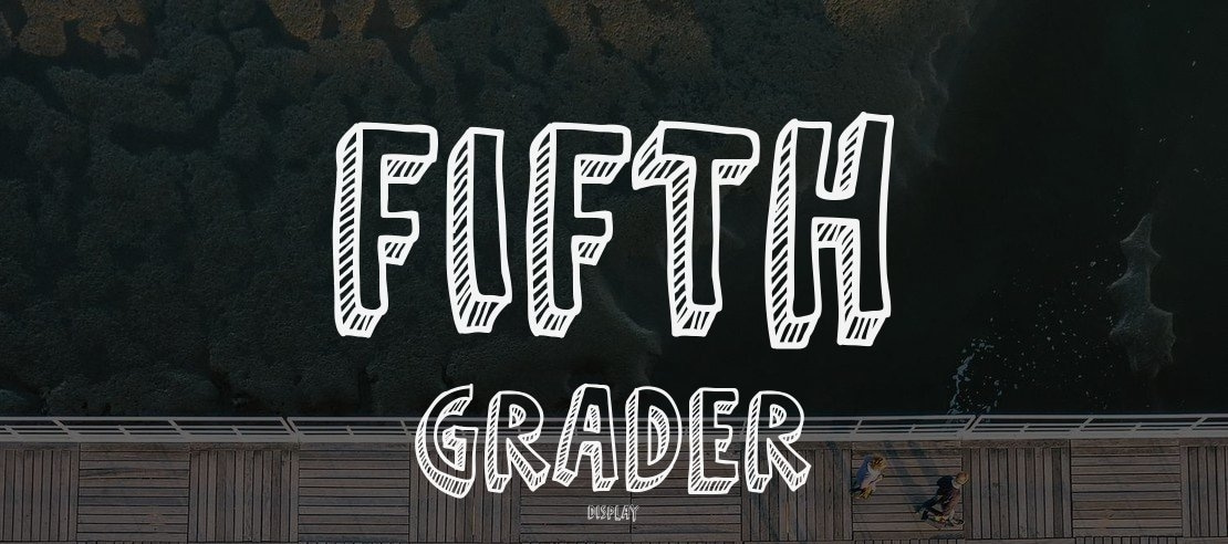 Fifth Grader Font