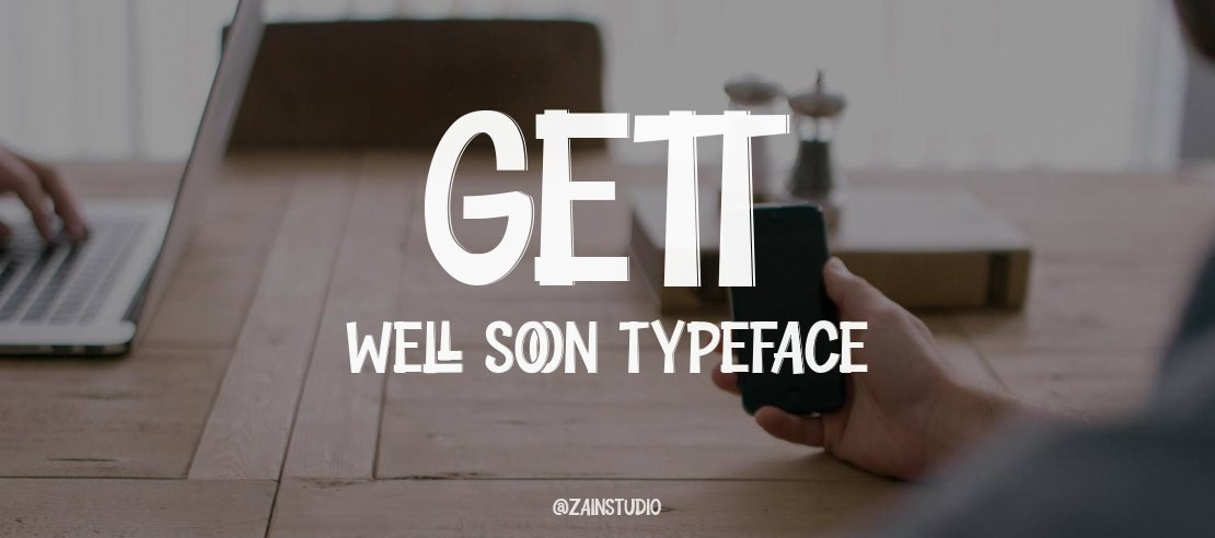 Gett Well Soon Font
