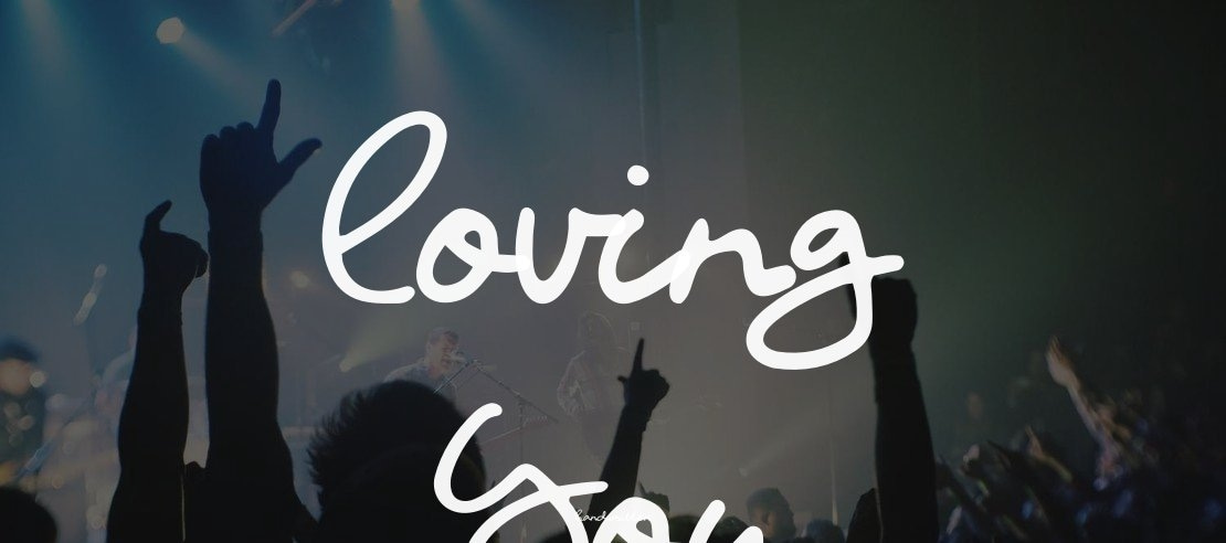 Loving You Font