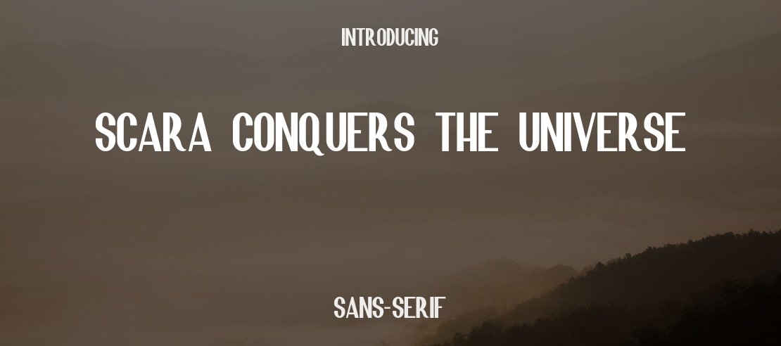 Scara Conquers the Universe Font