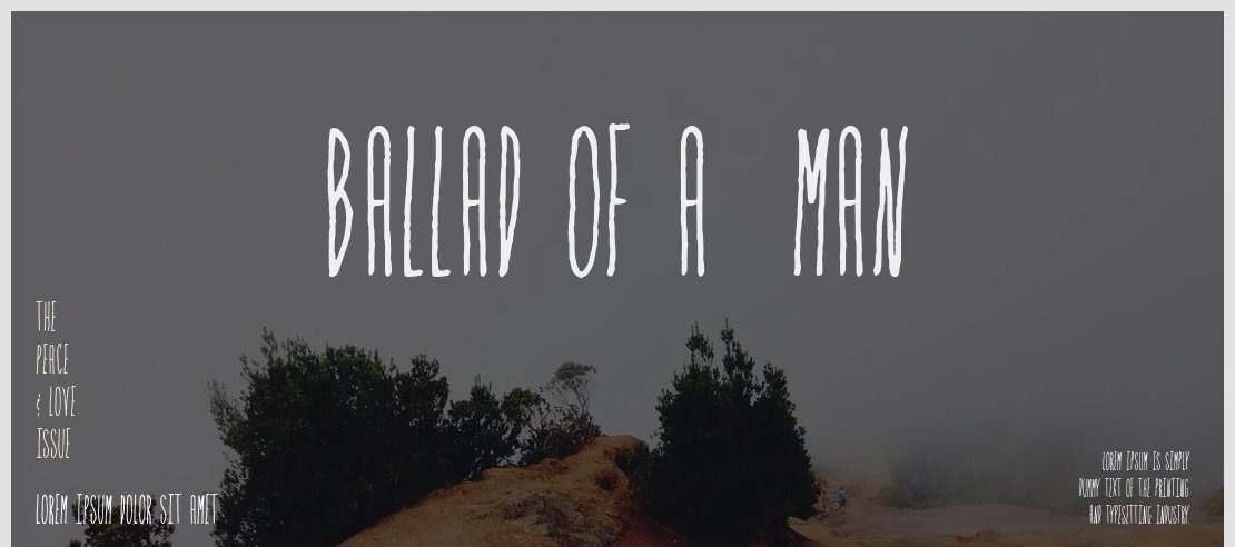 Ballad of a  Man Font