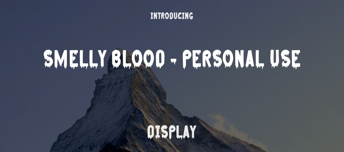 Smelly Blood - Personal Use Font