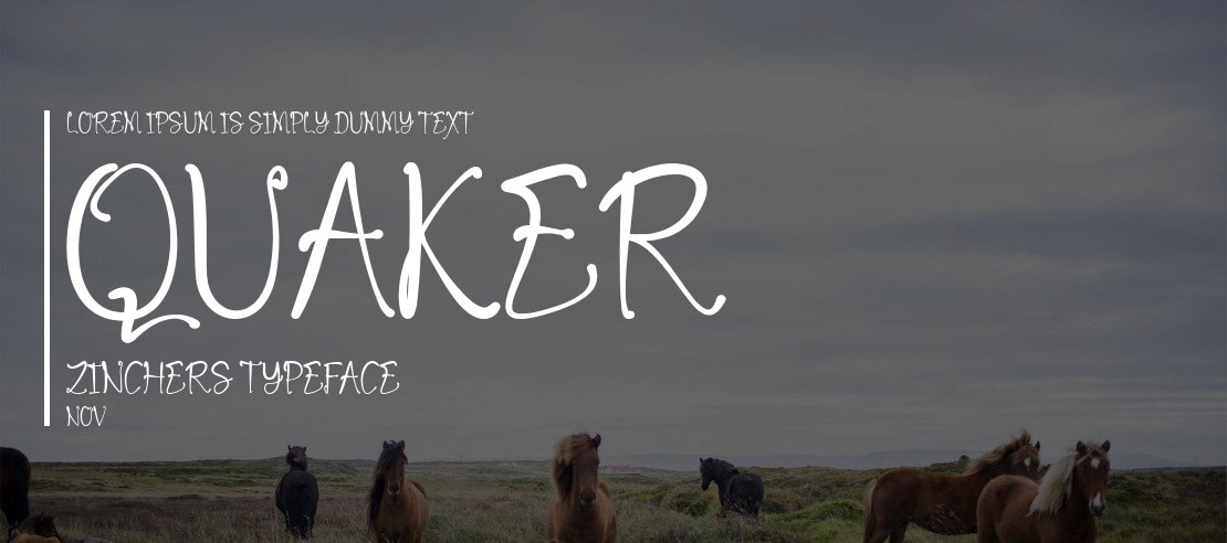 Quaker Zinchers Font