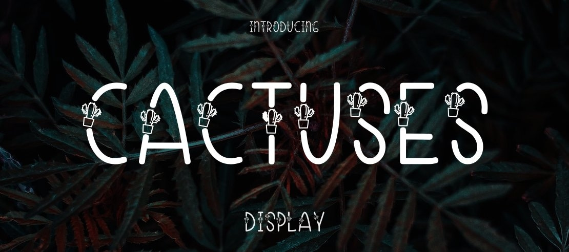 Cactuses Font