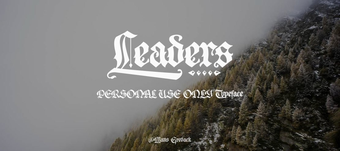 Leaders PERSONAL USE ONLY Font