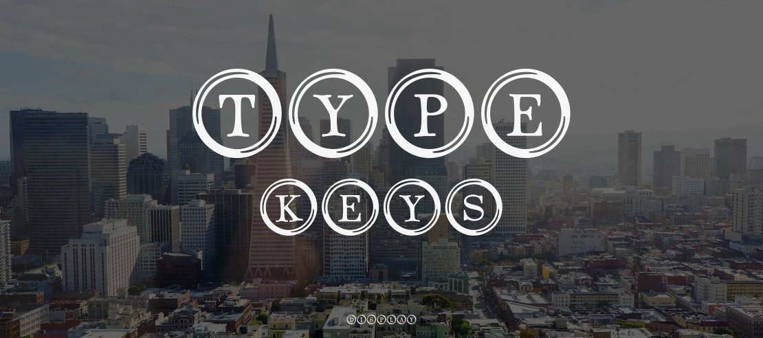 Type Keys Font Family