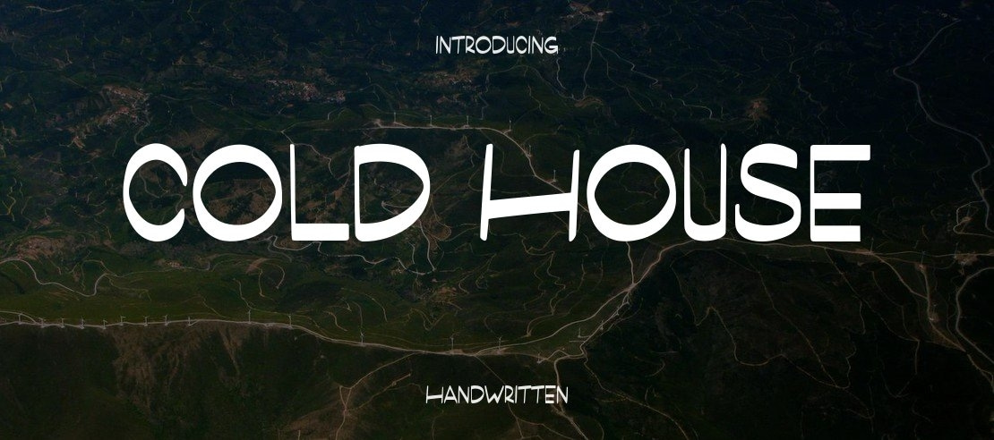 Cold House Font