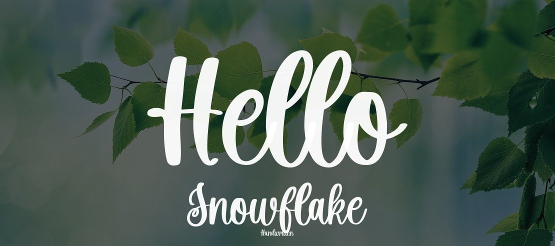 Hello Snowflake Font