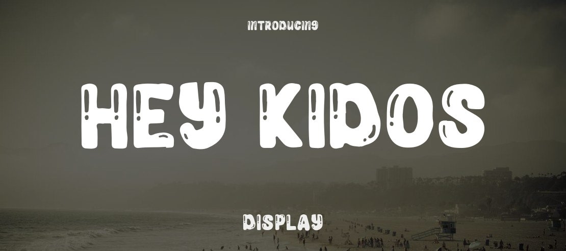 Hey Kidos Font