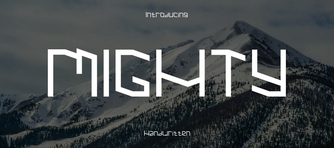 MIGHTY Font