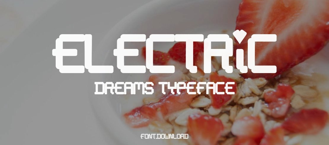 Electric Dreams Font