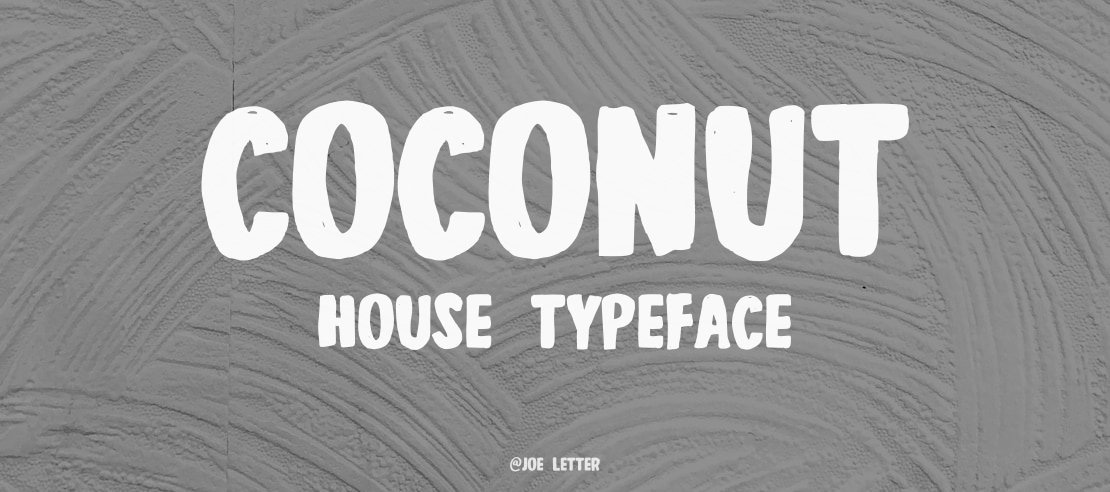 Coconut House Font