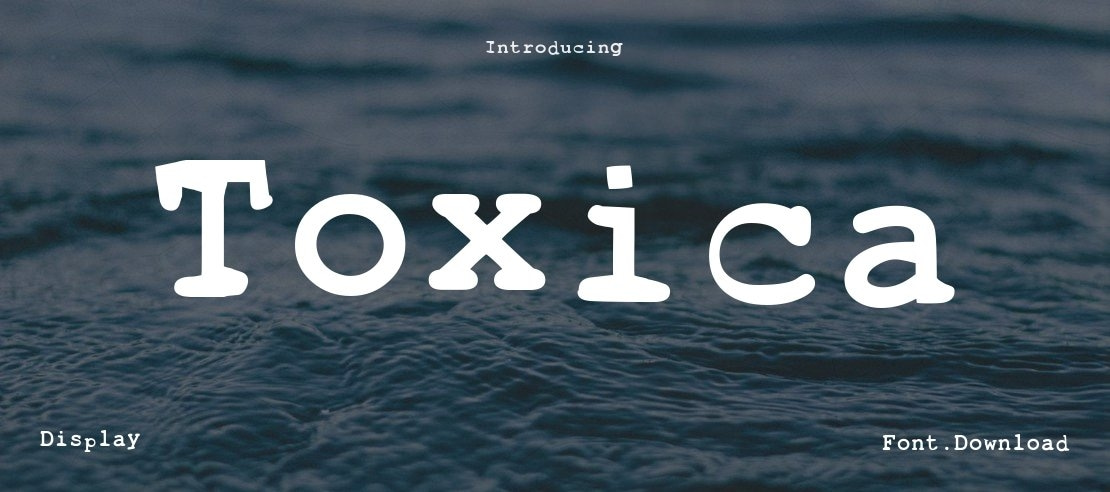 Toxica Font