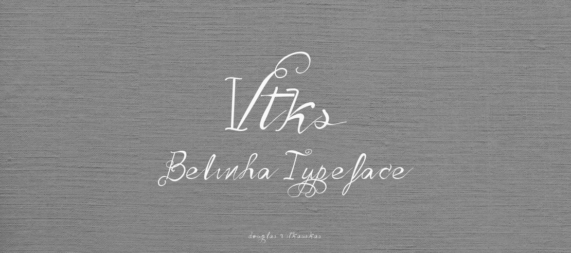Vtks Belinha Font