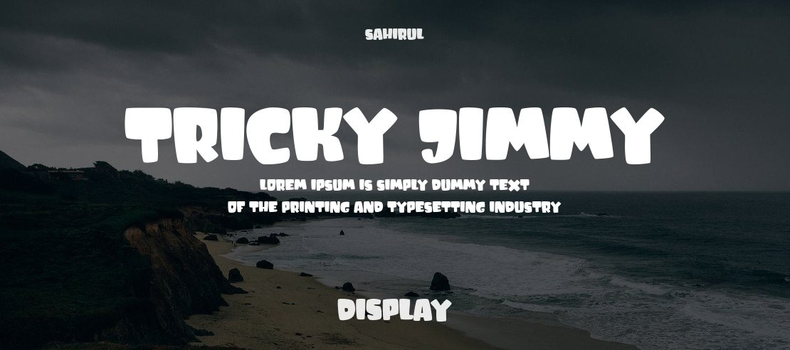 Tricky Jimmy Font