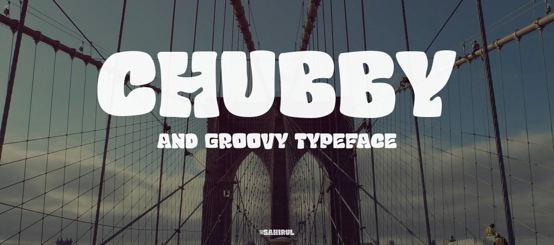 Chubby And Groovy Font