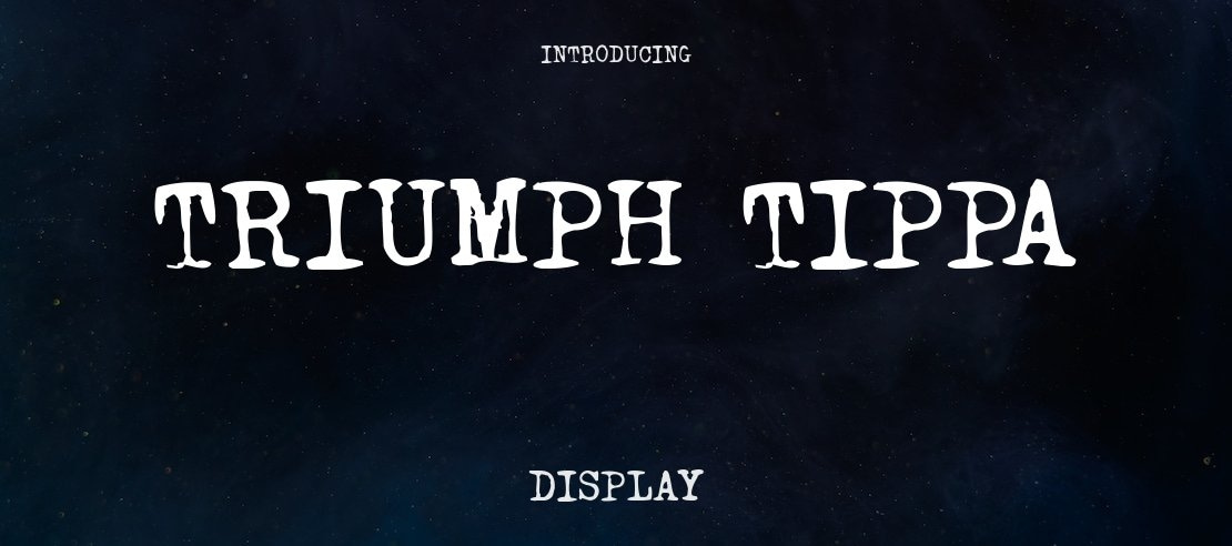 Triumph Tippa Font