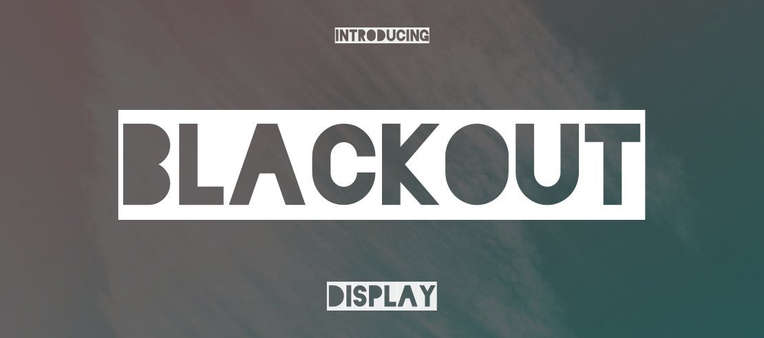 Blackout Font Family