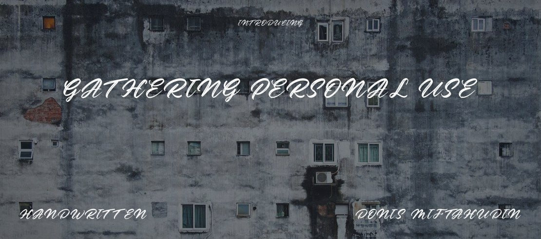 Gathering Personal Use Font