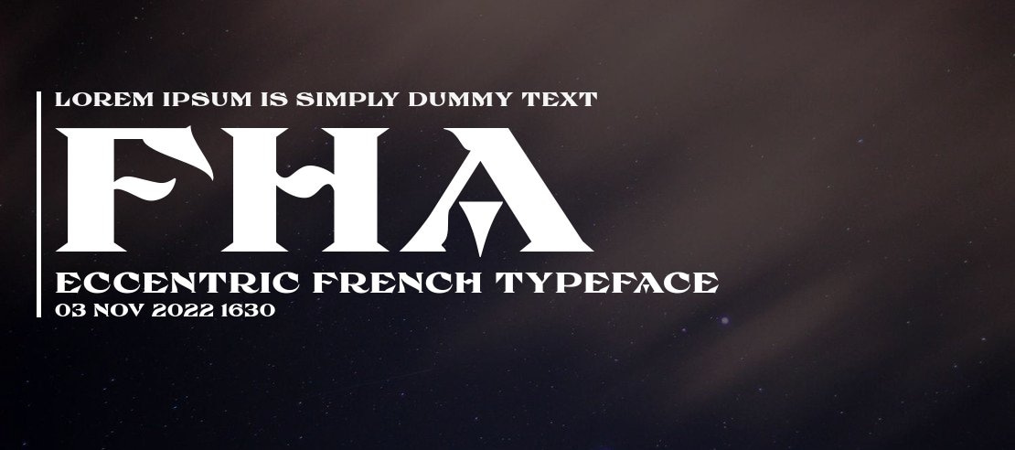 FHA Eccentric French Font Family