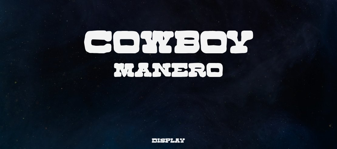 Cowboy Manero Font