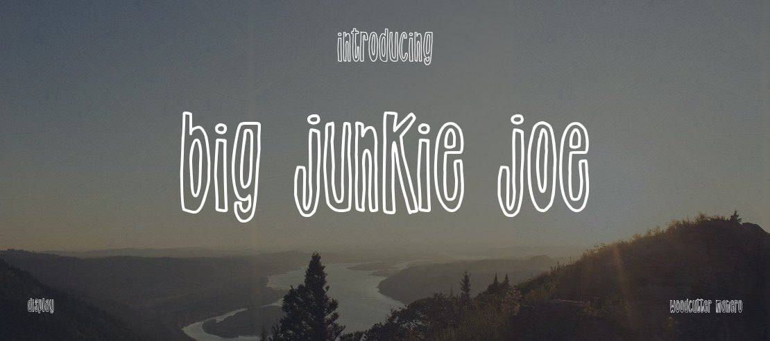 big Junkie Joe Font