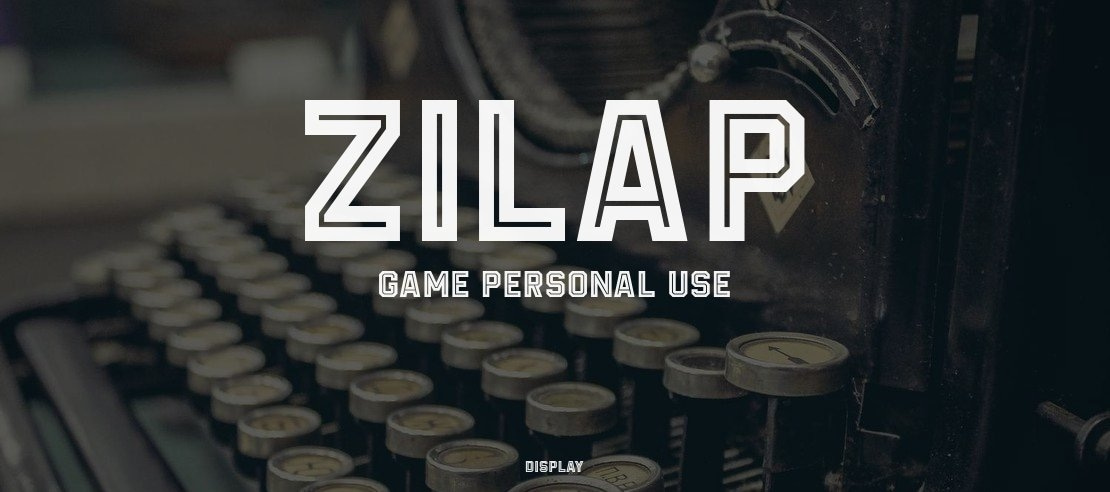 ZILAP GAME Personal Use Font Family