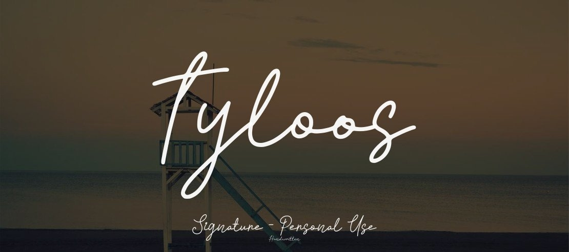 Tyloos Signature - Personal Use Font