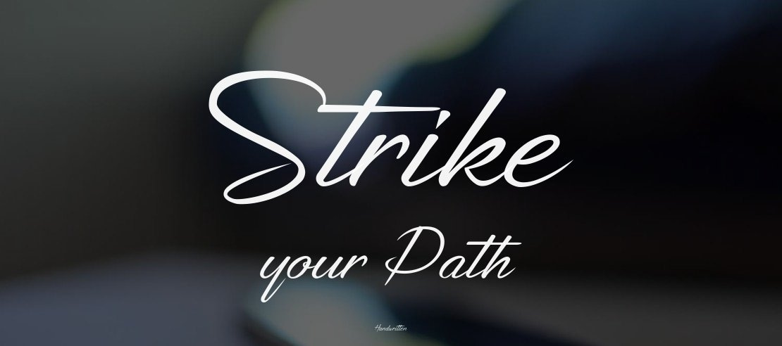 Strike your Path Font