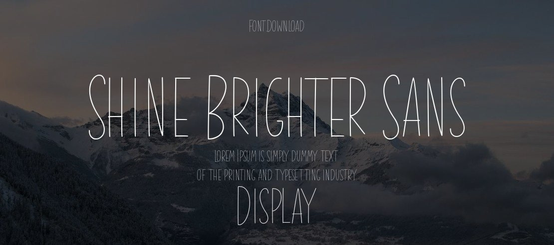 Shine Brighter Sans Font