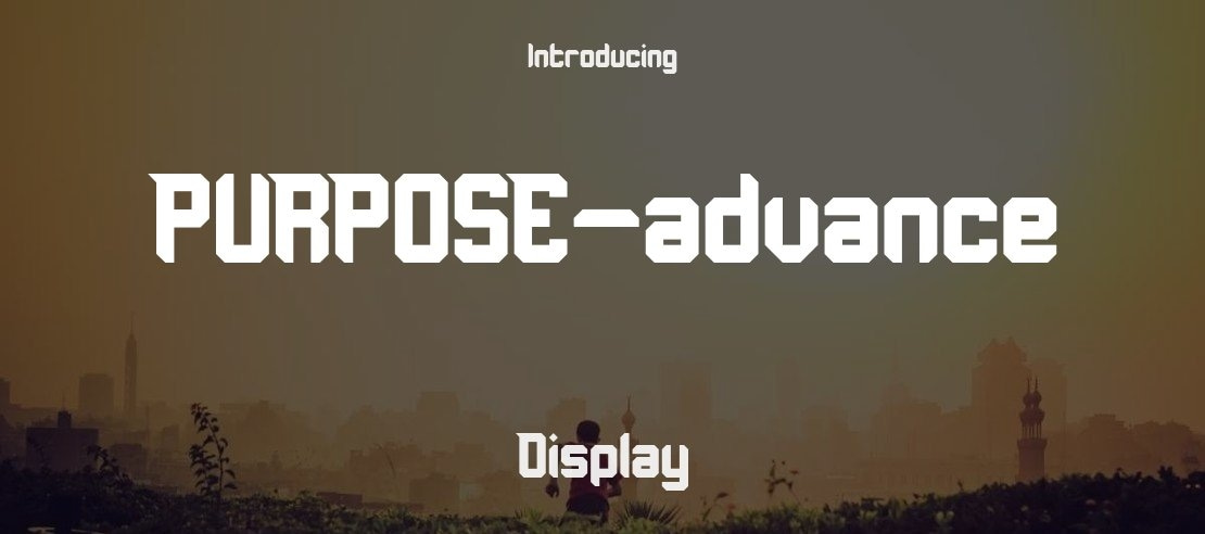 PURPOSE-advance Font Family