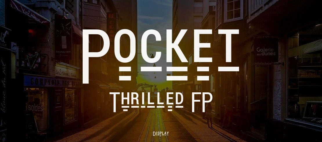 Pocket Thrilled FP Font