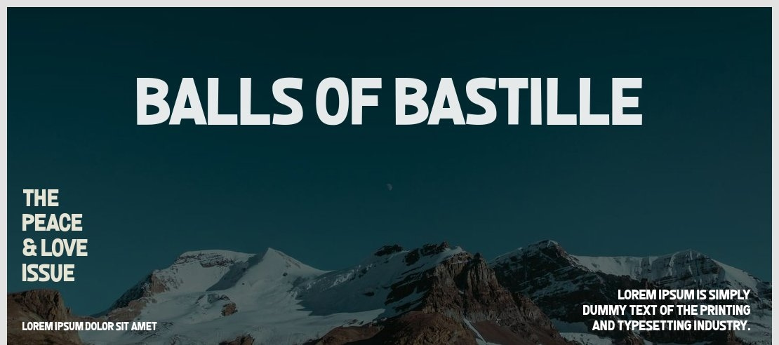 Balls of Bastille Font