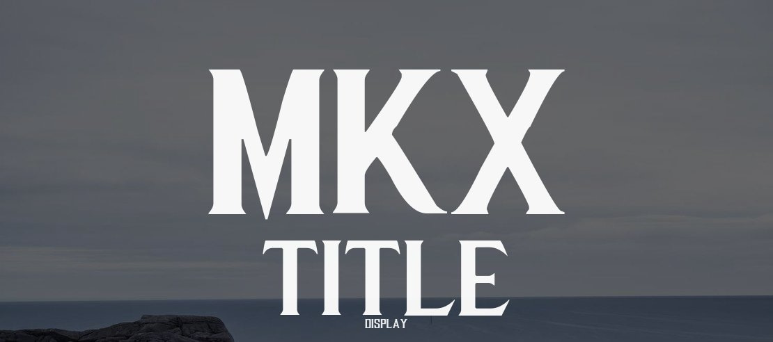 MKX Title Font