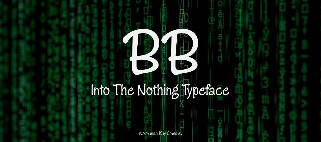 BB Into The Nothing Font