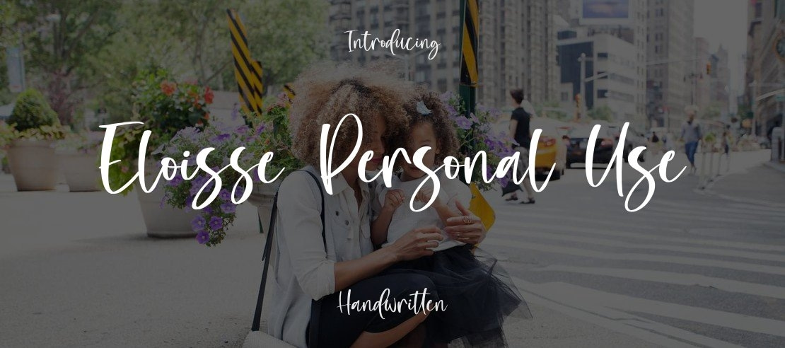 Eloisse Personal Use Font