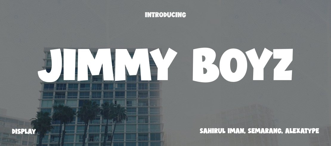 JIMMY BOYZ Font